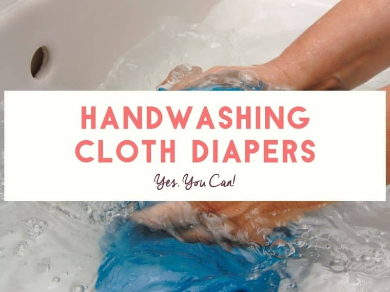 How to Hand Wash Cloth Diapers [Step-by-Step]