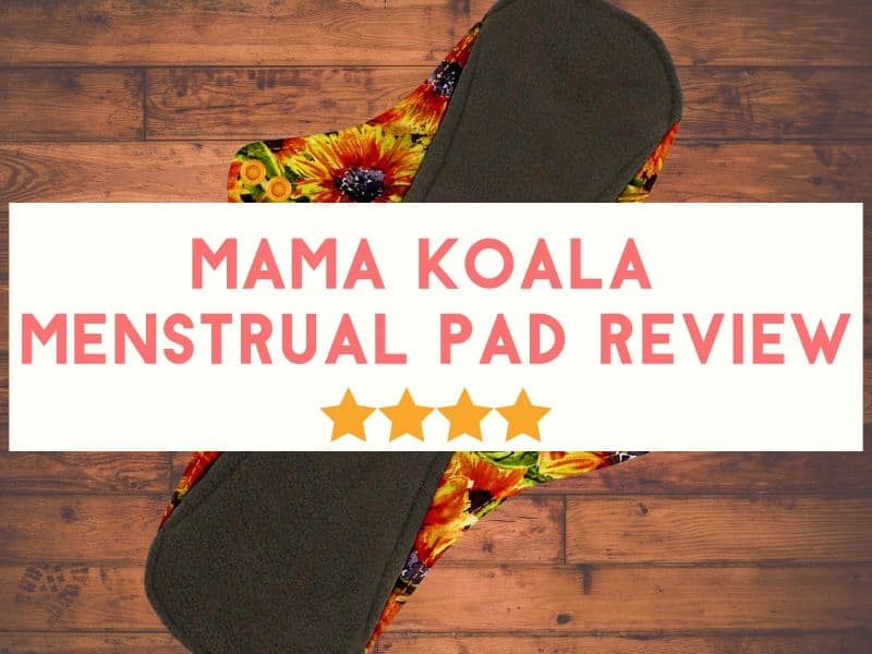 Mama Koala Reusable Menstrual Pads: Worth The Switch?